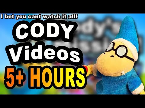 5 hours of cody videos