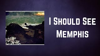 Fleet Foxes - I Should See Memphis (Lyrics)
