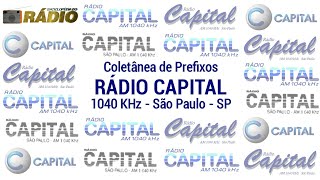 Coletânea De Prefixos - Rádio Capital 1040 Khz - São Paulo - Sp