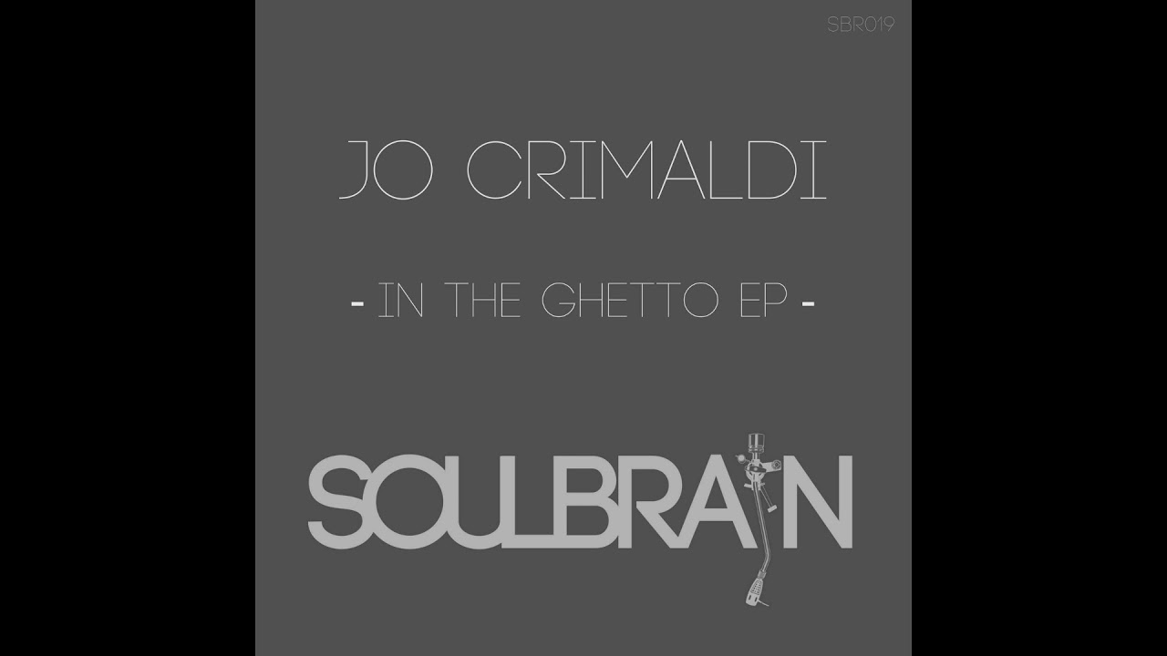 Jo Crimaldi - In The Ghetto