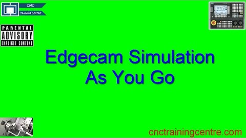 Edgecam Instruction Simulation Bar