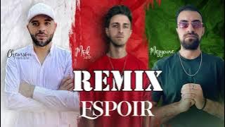 Download lagu Espoir (REMIX) - Mok Saib Ft. Chemsou Freeklane & Mezyane