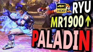 SF6: Paladin  Ryu MR1900 over  VS Ken | sf6 4K Street Fighter 6