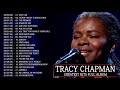 Tracy Chapman Greatest Hits 2021 - The Very Best Of Tracy Chapman - Tracy Chapman Collection 15