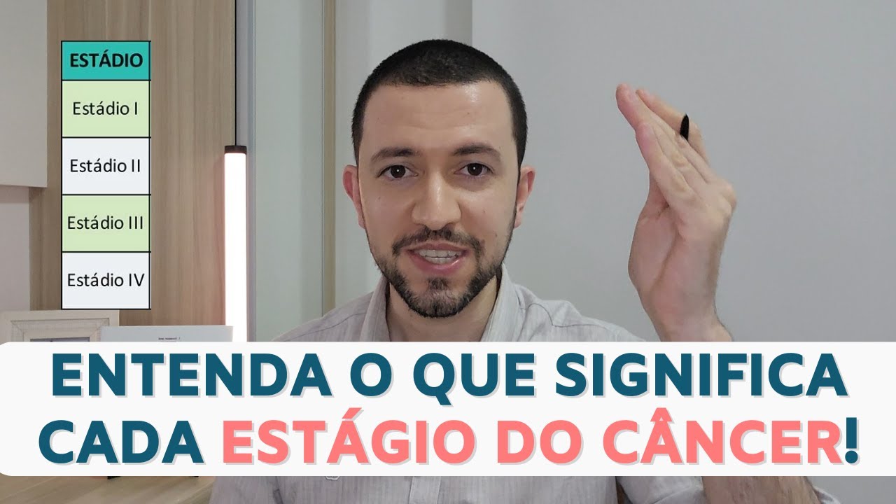 Câncer tem estágio 1, 2, 3 e 4 — o que isso significa?