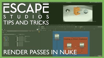 Tips and Tricks - Render Passes In Nuke