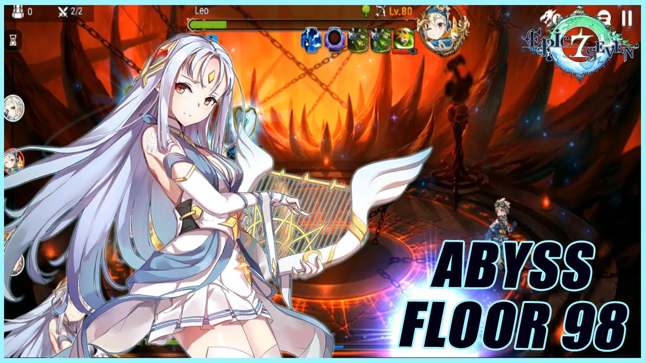 [EPIC SEVEN] ABYSS FLOOR 98 - YouTube