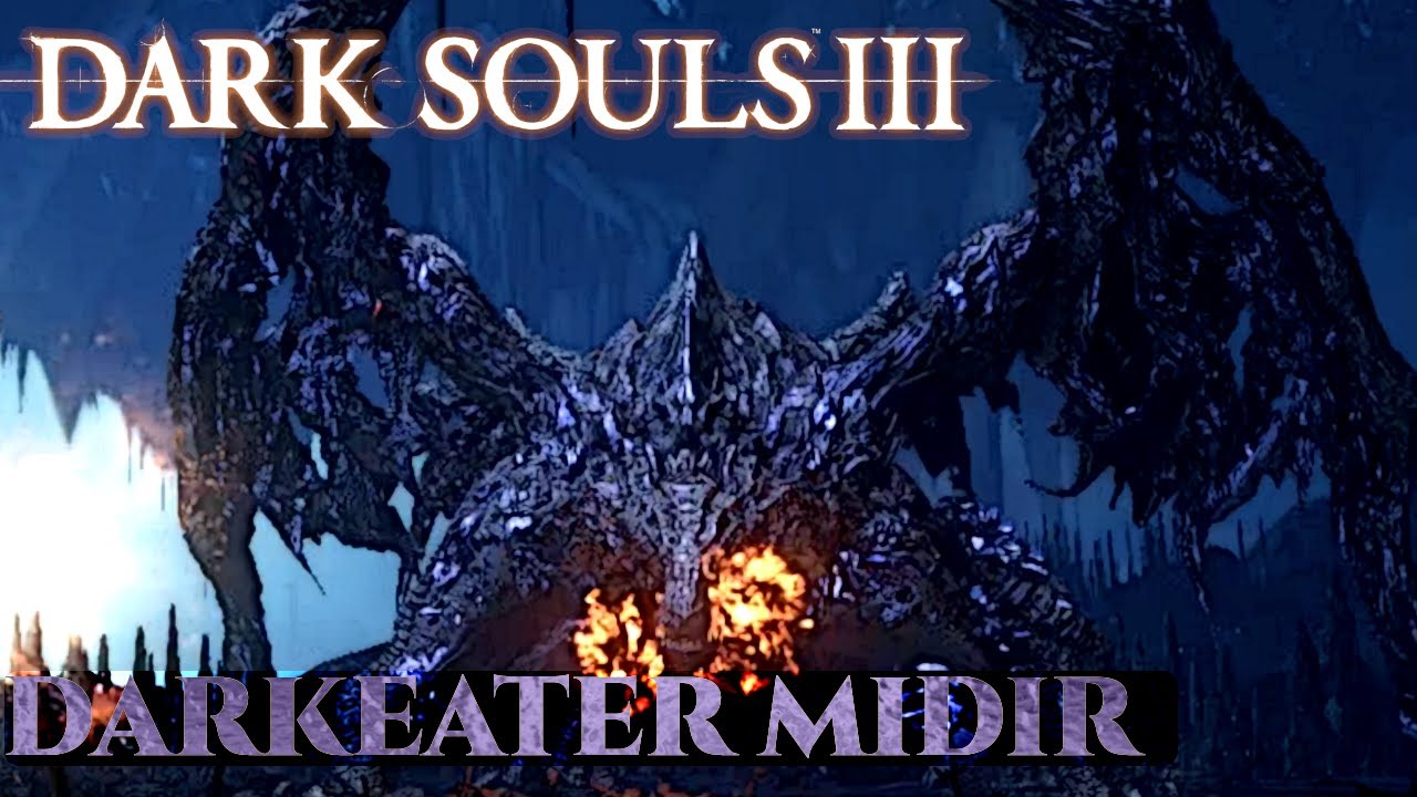 Dark Souls 3 - Darkeater Midir NG+2 Boss Fight - YouTube