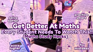 How to Get Better at Math | Study Hacks That Actually Work