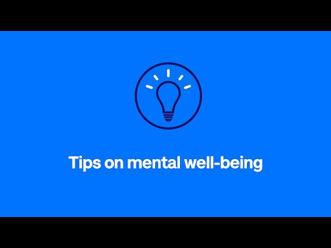 Tips on mental well-being