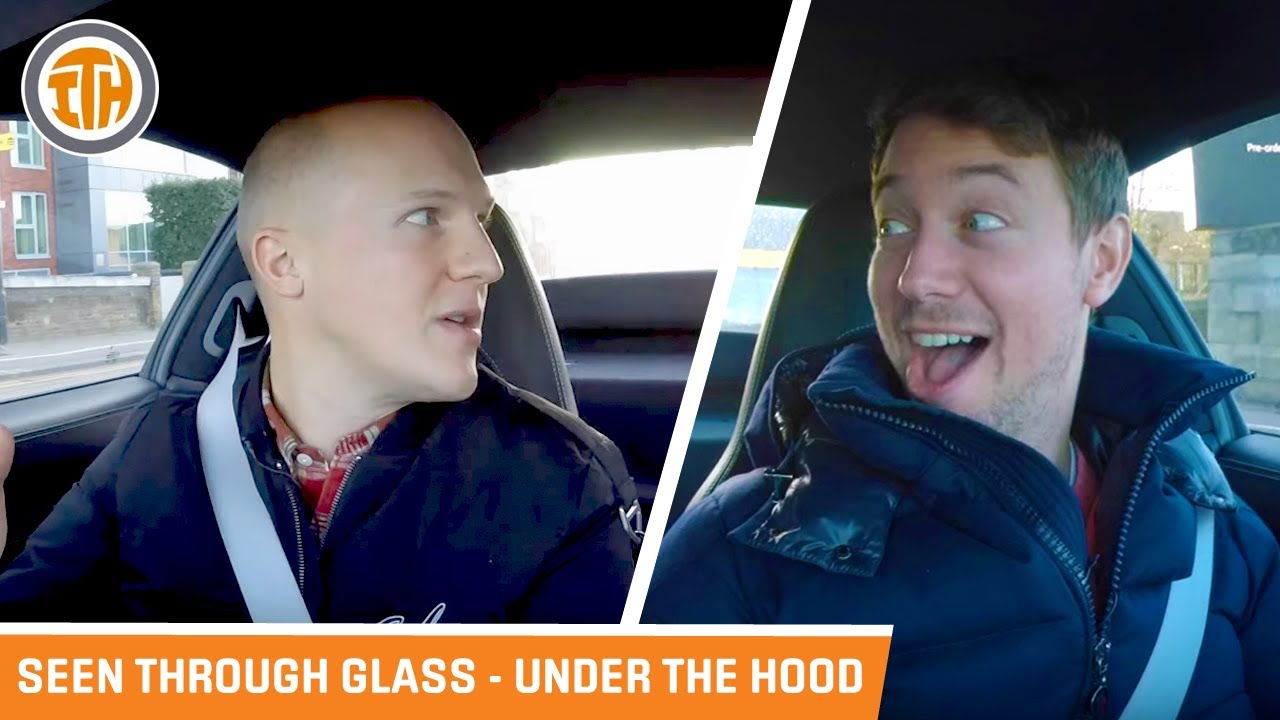 YouTube lessons learnt! Seen Through Glass - Under The Hood - YouTube