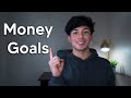 Financial Goals You NEED To Set (Change Your Life)