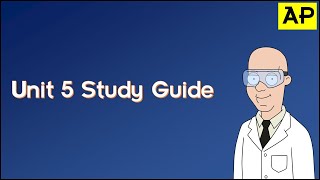 AP Chemistry - Unit 5 Study Guide