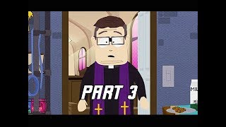 South Park The Fractured But Whole Walkthrough Part 3 - CHURCH