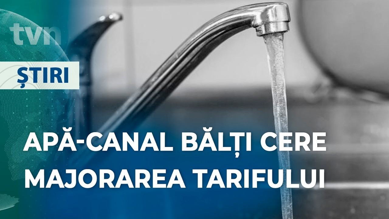 TARIFUL LA APĂ AR PUTEA CREȘTE LA BĂLȚI
