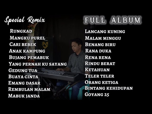 full album terbaru jendral Muda • Special Remix 🔥 class=