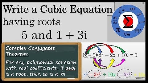 Writing a Cubic Equation When Given Roots