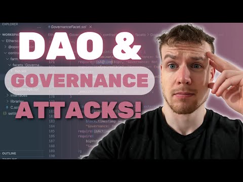 Dao And Governance Attacks | Web3 Exploits 101