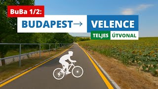 Eurovelo 14: Budapest→Velence (Hungary) full cycle route [4K]