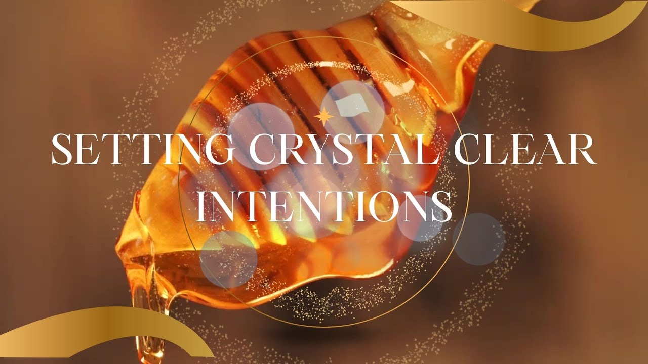 Setting Crystal Clear Intentions ✨ | How to Manifest with Purpose and Power | KCJ Radiance