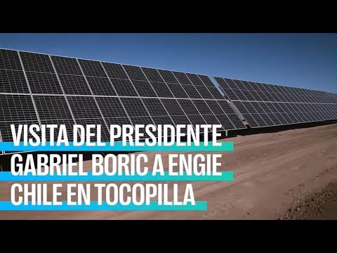 Visita del Presidente Gabriel Boric a ENGIE Chile en Tocopilla