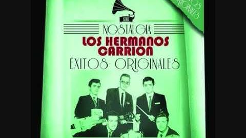 Los Hermanos Carrión-Se Fue