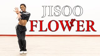 JISOO - ‘꽃(FLOWER)’ | Dance Cover