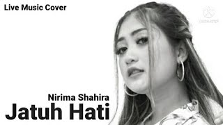 Jatuh Hati | Cover Song | Nirima & Newlight Band