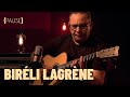 PAUSE -  Biréli Lagrène