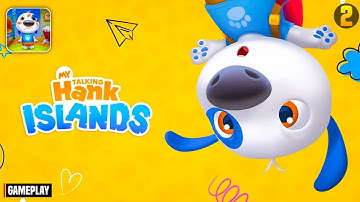 My Talking Hank: Islands Gameplay Walkthrough Part 2 (iOS, Android)