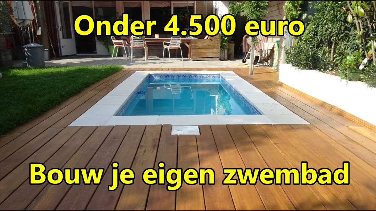 Bouw je eigen zwembad onder € - Kosten en materialen - YouTube