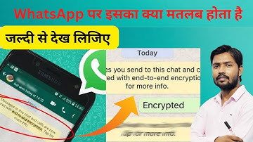 WhatsApp पर end to end encryption ka kya matlab hota he। What is end to end encryption।Khan Sir