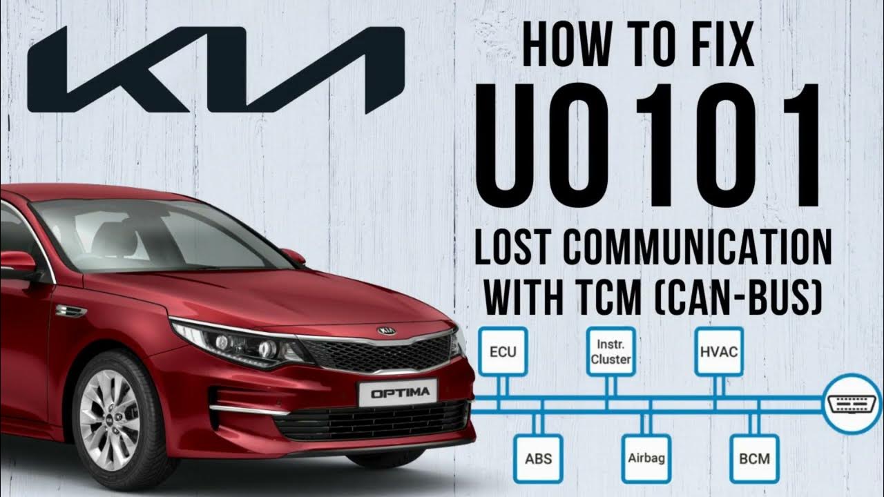 Test & Fix U0101 Lost Communication with TCM (CANBUS) KIA Optima (JF