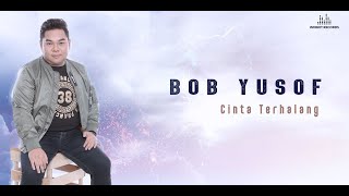 Cinta Terhalang | Bob Yusof [Acoustic Version]