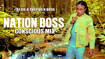 Nation Boss Mix 2023 / Nation Boss Conscious & Positive songs / Nation Boss Mixtape 2023