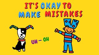 It's Okay to Make Mistakes: How My Students and I Benefit From My