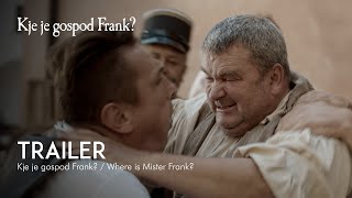 KJE JE GOSPOD FRANK - Official Trailer