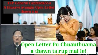 Pu Chuauthuama Open Letter thawn ta rup mai le! KTP General Conference-a a thusawi vang em ni?