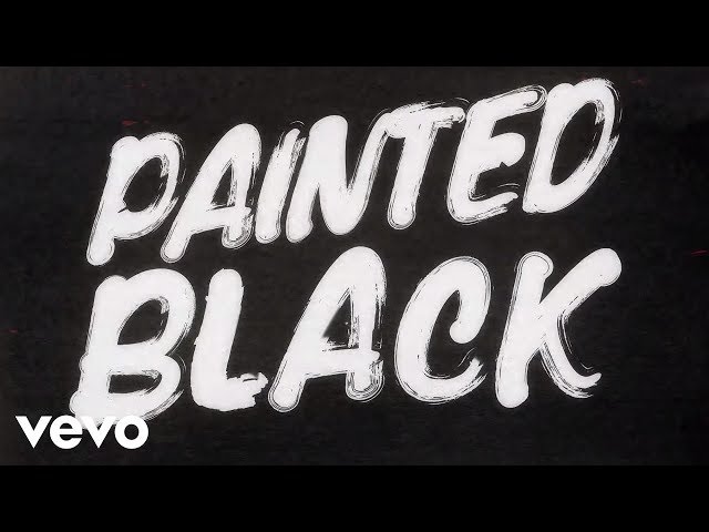 The Rolling Stones - Paint It, Black (Official Lyric Video) 