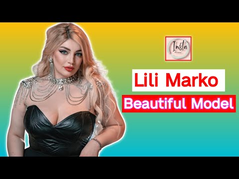 Lili Marko 🇷🇺| Russian Glamorous Curvy Plus Size Model | Fashion Star | Instagram Beauty | Biography