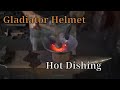 Forging a Gladiator Helmet - Part 1 - Hot Dishing