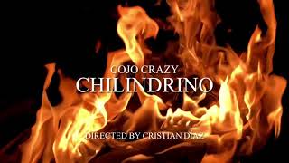 CHILINDRINO - COJO CRAZY