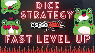 CSGOROLL DICE STRATEGY / DICE STRAT (FAST LEVEL UP) 💯🔥🐸