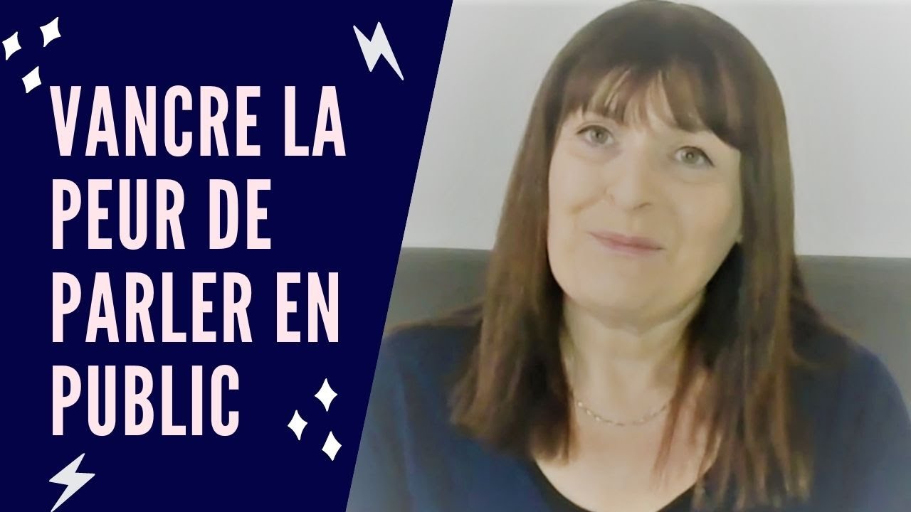 Vaincre la peur de parler en public - YouTube