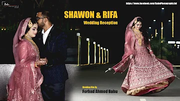 Tomak Chai || Shawon | Rifa Wedding Reception | Fagun Haway  | Siam | Tisha | 2K22