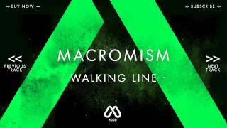 Macromism - Walking Line (Original Mix) Resimi