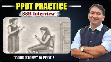 PPDT Test in SSB Interview Explained! | PPDT Narration & Discussion Tips 💪 | SSB WORLD