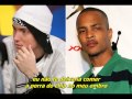 T.I. feat. Eminem - That's All She Wrote (Alternate Eminem Verse) [Legendado]