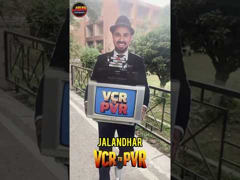VCR to PVR at Jalandhar