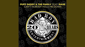 Can't Nobody Hold Me Down (feat. Mase) (Club Mix)